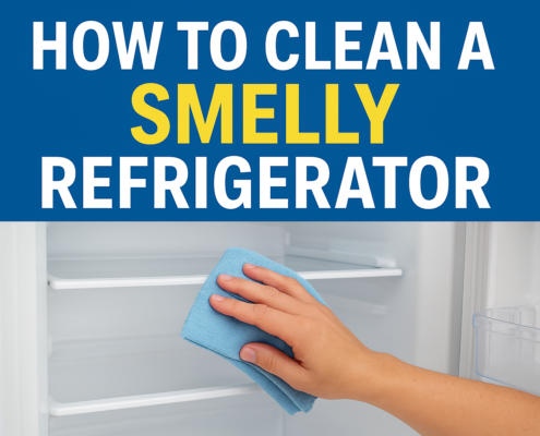 How to Clean a Smelly Refrigerator